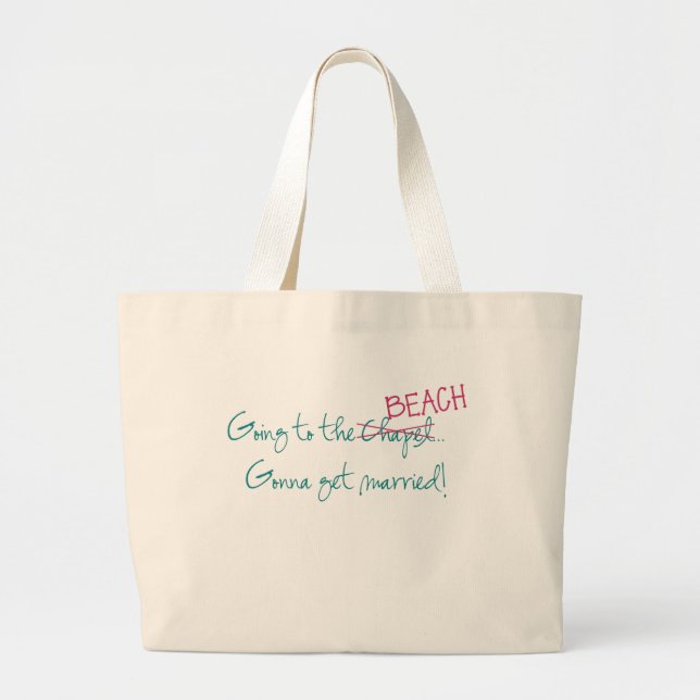 Going to the Chapel/Beach Tote Bag (Front)