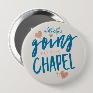 Going to the Chapel - Custom Wedding Party Design 10 Cm Round Badge