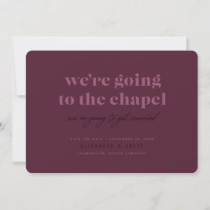 Going to the Chapel Save the Date (Berry)