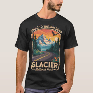 Going To The Sun Road Montana Glacier T-Shirt