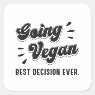 Going Vegan Veganism Vegetables Animals Funny Gift Square Sticker