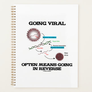 Going Viral Often Means Going In Reverse RNA Humou Planner