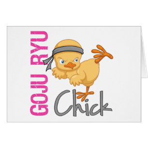 Goju Ryu Chick