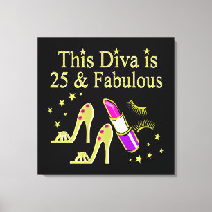 GOLD 25 AND FABULOUS DIVA DESIGN CANVAS PRINT