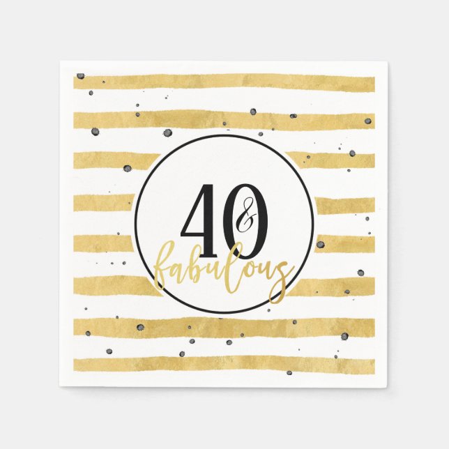 Gold 40 and Fabulous 40th Birthday Party Napkins (Front)