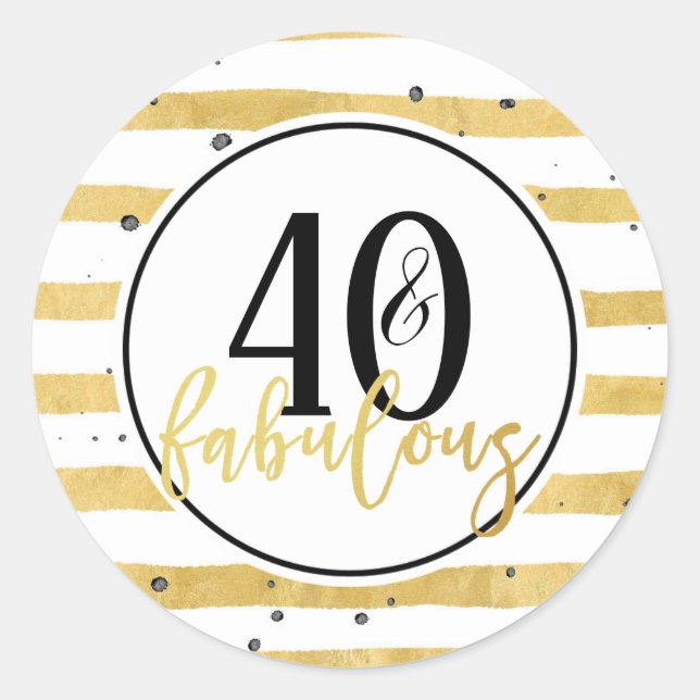 Gold 40 and Fabulous 40th Birthday Party Stickers (Front)