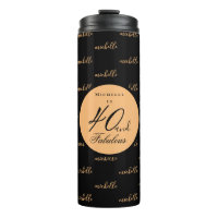 Gold 40 and fabulous birthday thermal tumbler