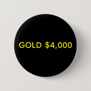 Gold $4,000 Market Celebration 6 Cm Round Badge