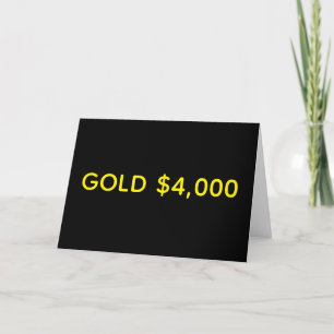Gold $4,000 Market Celebration Card