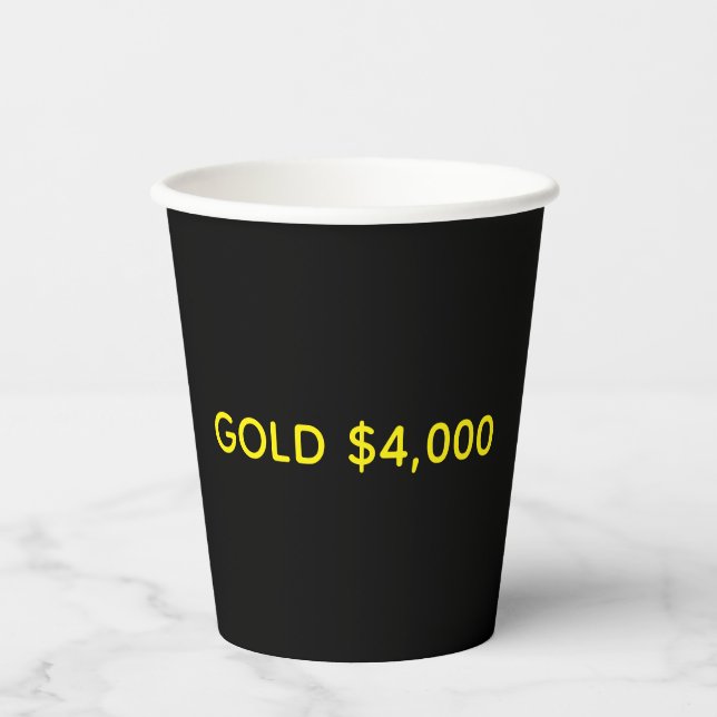 Gold $4,000 Market Celebration Paper Cups (Front)