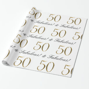 Gold 50 and Fabulous 50th Birthday Gift Wrapping Paper