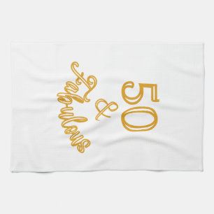 Gold 50 and Fabulous  Tea Towel