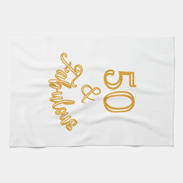 Gold 50 and Fabulous  Tea Towel (Horizontal)