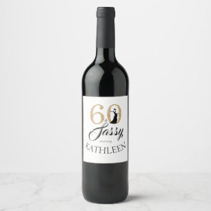 Gold 60 and Sassy Birthday Party Custom Name Wine Label