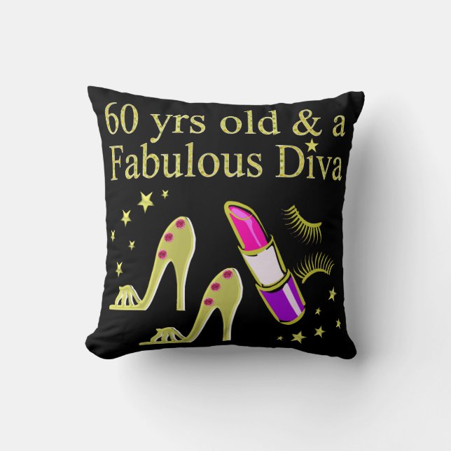 GOLD 60 YRS OLD & A FABULOUS DIVA CUSHION (Front)