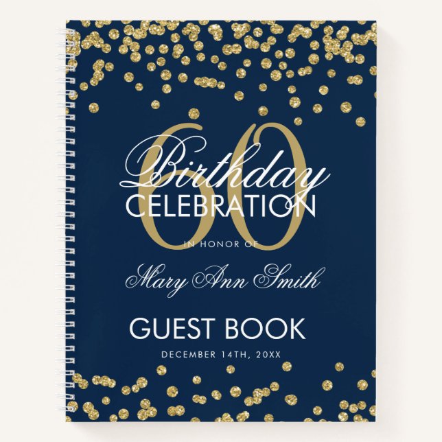 Gold 60th Birthday Guestbook Confetti Navy Blue Notebook (Front)