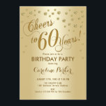 Gold 60th Birthday Party Invitation<br><div class="desc">60th Birthday Party Invitation
Elegant design with faux glitter gold and gold foil effect. Cheers to 60 Years!</div>