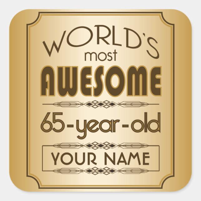 Gold 65th Birthday Celebration World Best Fabulous Square Sticker (Front)