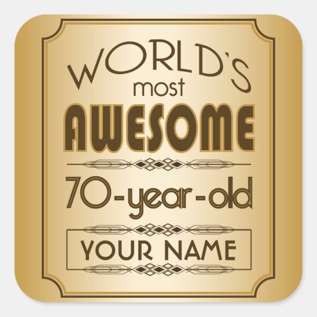 Gold 70th Birthday Celebration World Best Fabulous Square Sticker (Front)