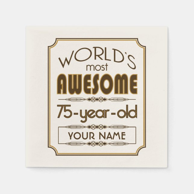 Gold 75th Birthday Celebration World Best Fabulous Napkin (Front)