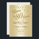 Gold 80th Birthday Party Invitation<br><div class="desc">80th Birthday Party Invitation for men or women. Elegant invite card with faux glitter gold and gold foil effect. Features stylish script font and confetti. Cheers to 80 Years!</div>