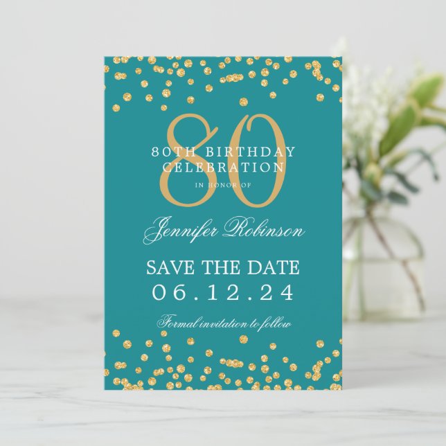 Gold 80th Birthday Save Date Confetti Turquoise Invitation (Standing Front)