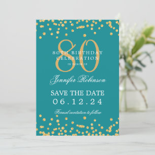 Gold 80th Birthday Save Date Confetti Turquoise Invitation