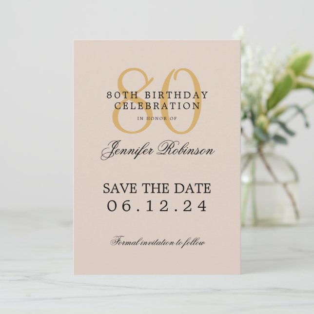 Gold 80th Birthday Save the Date Champagne Invitation (Standing Front)