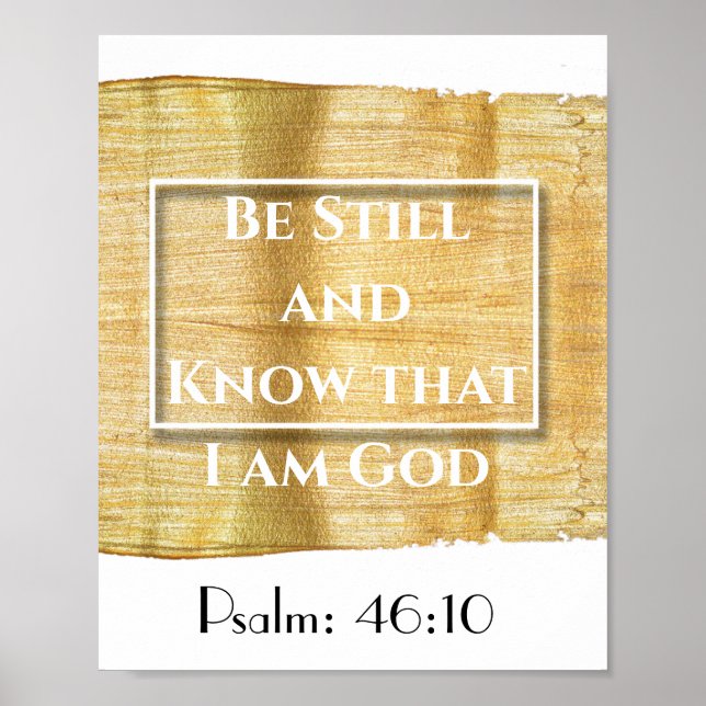 Gold Abstract Bible verse quote psalm 46:10 Poster (Front)