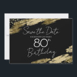 Gold and Black 80th Birthday Save the date  Invitation<br><div class="desc">Elegant Faux gold foil paint splatters design. All text is adjustable and easy to change for your own party needs. Great elegant 80th birthday template design. Save the Date</div>
