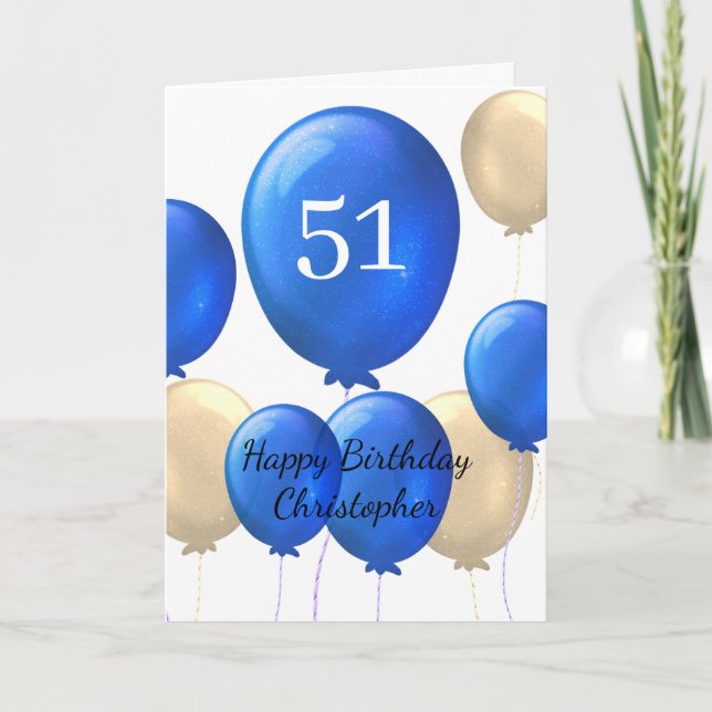 Gold and Blue Balloons 51st Birthday Card (Front)