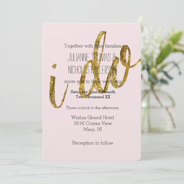 Gold and Blush I do Wedding Invitation (Standing Front)