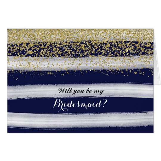 Gold and Navy Will You Be My Bridesmaid Card