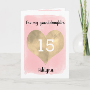 Gold and Pink Happy 15th Birthday Granddaughter Card