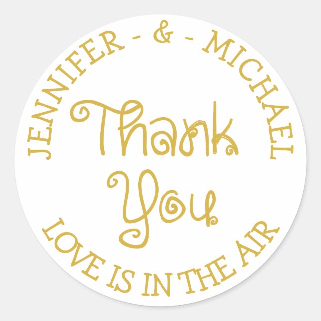 Gold And White Wedding Thank You - Engagement Classic Round Sticker (Front)