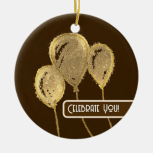 Gold Balloons Celebrate You Ceramic Tree Decoration