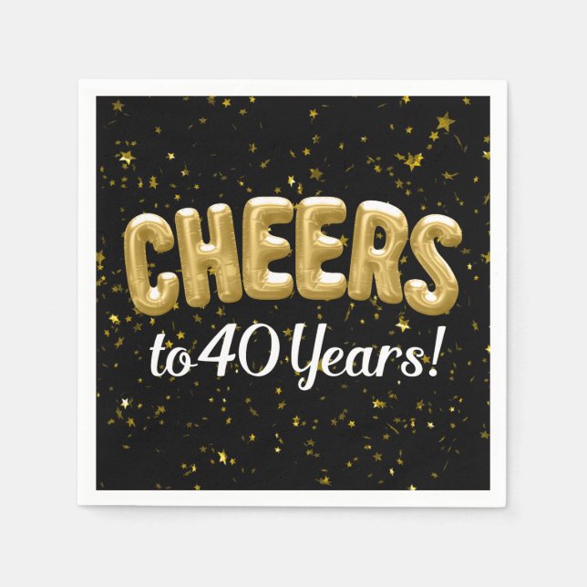 Gold Balloons Cheers to 40 Years 40th Birthday Napkin (Front)