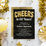 Gold Balloons Cheers to 60 Years 60th Birthday Invitation<br><div class="desc">Celebrate a fun 60th birthday party with cool 3d like graphics of mylar balloons spelling out the word cheers,  and to 60 years below. Great for a mens or womens  birthday celebration with star shaped confetti and gold tone party balloons!</div>