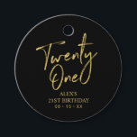 Gold & Black 21st Birthday Party Favour Thank you  Favour Tags<br><div class="desc">This simple custom thank you tag will add stylish detail to your special day. This design features modern gold script lettering " Twenty One" with custom text. Matching 21st birthday invitations and party supplies are available in my shop BaraBomDesign.</div>