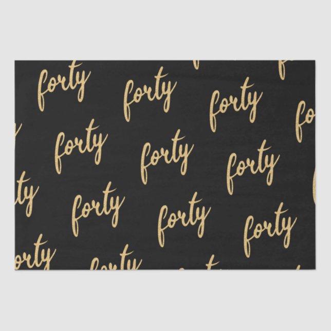 Gold Black 40 Birthday Party Glitter "Forty" Tissue Paper (Front)