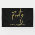 Gold & Black 40th Birthday Party Welcome Banner