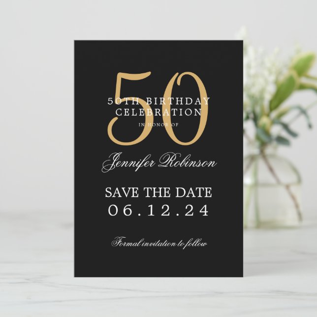 Gold Black 50th Birthday Save the Date w/ Details Invitation (Standing Front)