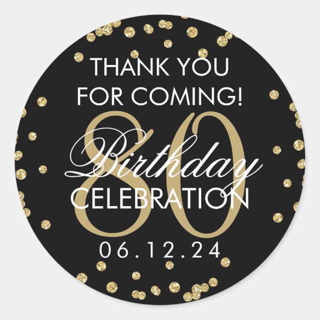 Gold Black 80th Birthday Thank You Glitter Classic Round Sticker (Front)