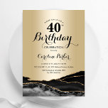 Gold Black Agate 40th Birthday Invitation<br><div class="desc">Black and gold agate 40th birthday party invitation. Elegant modern design featuring rock stone marble geode background,  faux glitter gold and typography script font. Trendy invite card perfect for a stylish women's bday celebration. Printed Zazzle invitations or instant download digital printable template.</div>