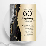 Gold Black Agate 60th Birthday Invitation<br><div class="desc">Black and gold agate 60th birthday party invitation. Elegant modern design featuring rock stone marble geode background,  faux glitter gold and typography script font. Trendy invite card perfect for a stylish women's bday celebration. Printed Zazzle invitations or instant download digital printable template.</div>