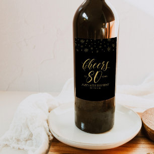 Gold & Black Cheers 80 years, 80th Birthday Party Wine Label