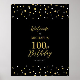 Gold & Black Confetti 100th Birthday Party Welcome Poster