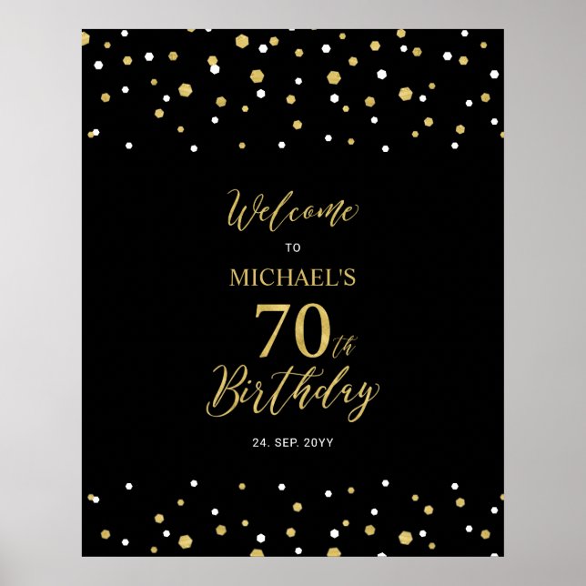 Gold & Black Confetti 70th Birthday Party Welcome Poster (Front)