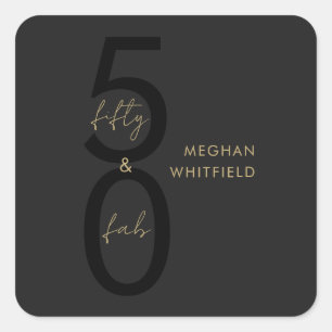 Gold Black Fifty and Fabulous Script 50th Birthday Square Sticker