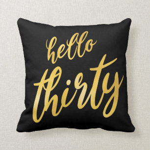 Gold Black "Hello Thirty" Birthday Cushion